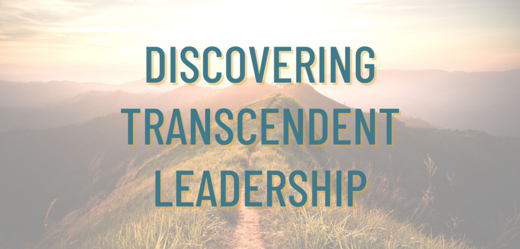 Ally Stone - Discovering Transcendent Leadership